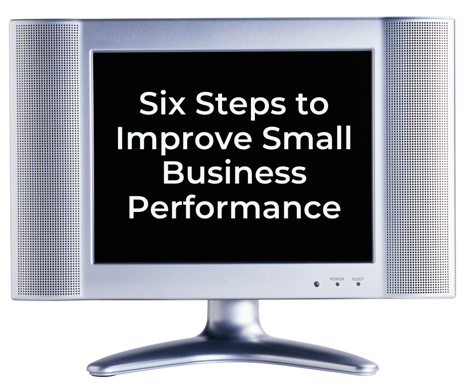 6 Steps to Improve Business Performance