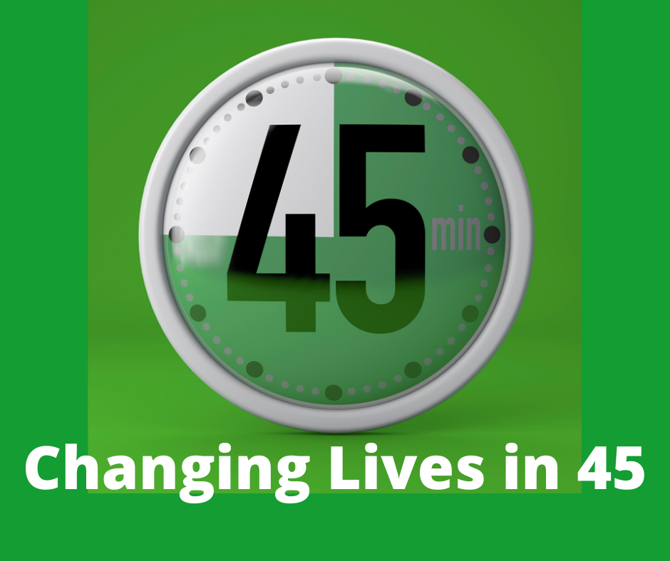 The Changing Lives in 45 Guy